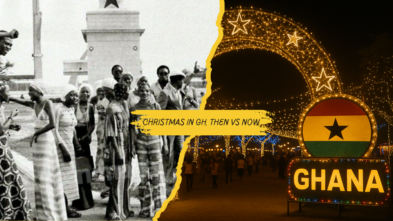 Christmas In Ghana. Then Vs Now